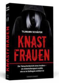 Knastfrauen - Tilmann Schäfer