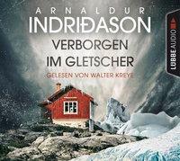 Verborgen im Gletscher - Arnaldur Indriðason, Arnaldur Indridason