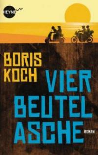 Vier Beutel Asche - Boris Koch
