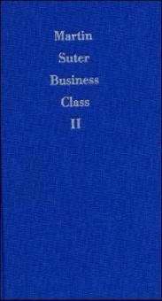 Business Class 2 - Martin Suter