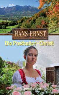 Die Posthalter-Christl. Großdruck - Hans Ernst