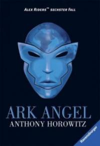 Alex Rider - Ark Angel - Anthony Horowitz