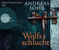 Wolfsschlucht - Andreas Föhr