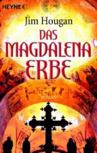 Das Magdalena-Erbe - Jim Hougan