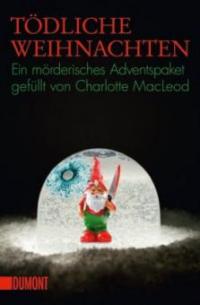 Tödliche Weihnachten - Charlotte MacLeod
