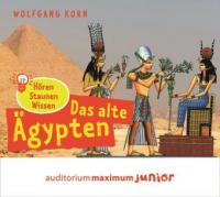 Das Alte Ägypten, 1 Audio-CD - Wolfgang Korn