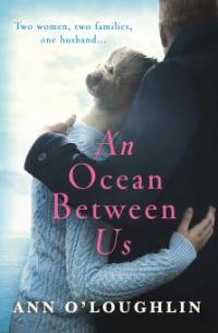 An Ocean Between Us - Ann O'Loughlin