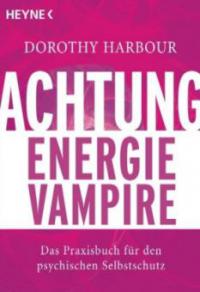 Achtung, Energievampire - Dorothy Harbour