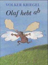 Olaf hebt ab - Volker Kriegel