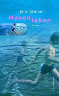 Hasenleben - Jens Steiner