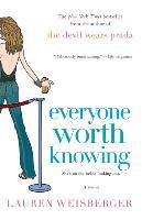 Everyone Worth Knowing - Lauren Weisberger