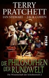 Die Philosophen der Rundwelt - Ian Stewart, Jack Cohen, Terry Pratchett