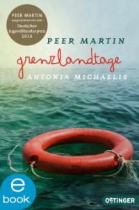 Grenzlandtage - Antonia Michaelis, Peer Martin