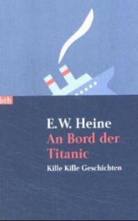An Bord der Titanic - Ernst W. Heine