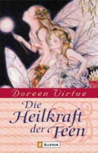 Die Heilkraft der Feen - Doreen Virtue