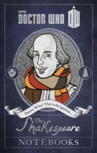 Doctor Who: The Shakespeare Notebooks - Justin Richards