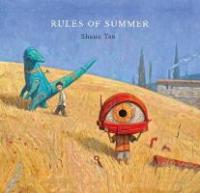Rules of Summer - Shaun Tan, Shaun Tan