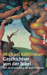 Geschichten von der Bibel - Michael Köhlmeier