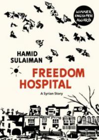 Freedom Hospital - Hamid Sulaiman