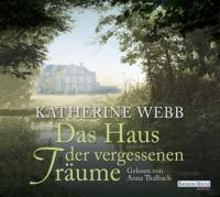 Das Haus der vergessenen Träume, 6 Audio-CDs - Katherine Webb