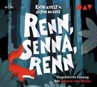 Renn, Senna, renn, 4 Audio-CDs - Kathi Appelt, Alison McGhee