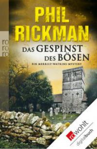 Das Gespinst des Bösen - Phil Rickman