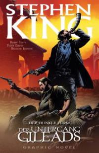 Stephen Kings Der dunkle Turm, Band 4 - Der Untergang Gileads - Peter David, Stephen King