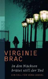 In den Nächten brütet still der Tod - Virginie Brac