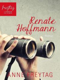 Renate Hoffmann - Anne Freytag