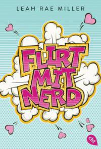 Flirt mit Nerd - Leah Rae Miller
