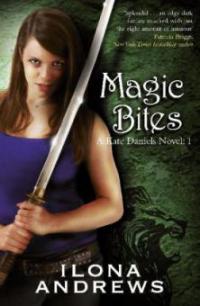 Magic Bites. Die Nacht der Magie, englische Ausgabe - Ilona Andrews
