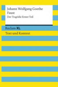 Faust. Der Tragödie Erster Teil - Johann Wolfgang Goethe