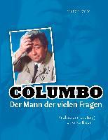 Columbo - Der Mann der vielen Fragen - Michael Striss