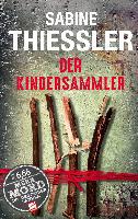 Der Kindersammler - Sabine Thiesler