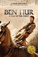 Ben-Hur: A Tale of the Christ - Carol Wallace