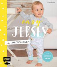 Easy Jersey - Mitwachshosen - Petra Wünsche