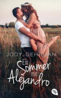 Ein Sommer mit Alejandro - Jody Gehrman
