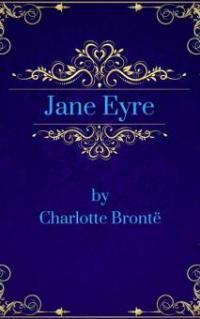 Jane Eyre (English Edition) - Charlotte Brontë