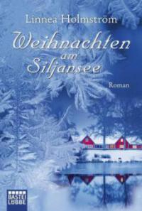 Weihnachten am Siljansee - Linnea Holmström