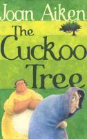 The Cuckoo Tree - Joan Aiken