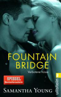Fountain Bridge - Verbotene Küsse (Deutsche Ausgabe) - Samantha Young