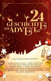 24 Geschichten im Advent (Anthologie) - 