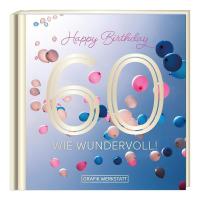 60 - wie wundervoll! - 