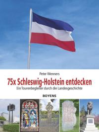 75x Schleswig-Holstein entdecken - 