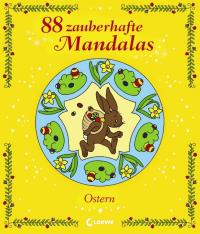 88 zauberhafte Mandalas – Ostern - 