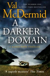 A Darker Domain (Detective Karen Pirie, Book 2) - 