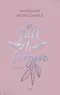 A Fall to Forgive - 