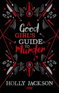 A Good Girl’s Guide to Murder - 