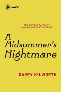 A Midsummer's Nightmare - 