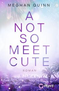 A Not So Meet Cute - 